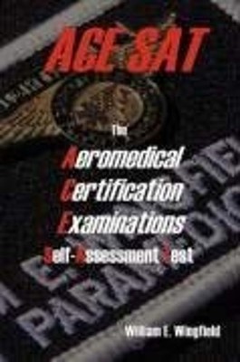 The Aeromedical Certification Examinations Self-Assessment Test P
