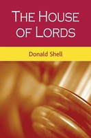 The House Of Lords Donald Shell Taschenbuch Kartoniert / Broschiert Englisch