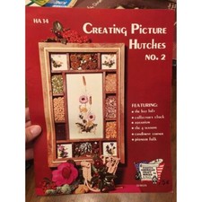 Vintage 1973 Creating Picture Hutches Craft Book