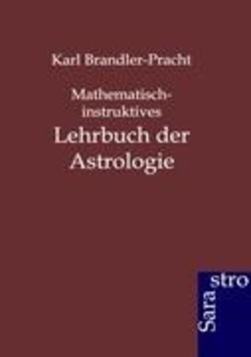 Thumbnail - Karl Brandler-pracht | Mathematisch-instruktives Lehrbuch Der