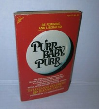 Lucianne Goldberg 'Purr Baby Purr' Feminism 1972 Anti-Man Pussycat League