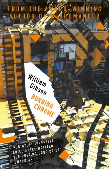 Burning Chrome by William Gibson (Paperback Book) - Image 4