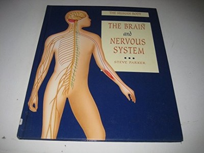 The Brain and Nervous System: 2 (Th..., Parker, Stephen