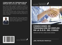 Joel Mutelesi Munyala | Condiciones De TerminaciÓN De Empleo En La D.D.R. Del...