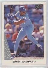 1990 Leaf Danny Tartabull #99 0e06