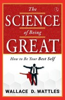 Wallace D. Wattles | The Science Of Being Great | Taschenbuch | Englisch (2024)