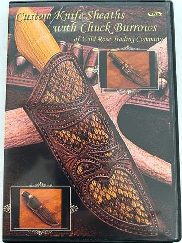 Custom Knife Sheaths with Chuck Burrows (DVD) Knife making