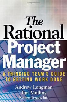 The Rational Project Manager: A Thinking Team's Guide to... | Buch | Zustand gut