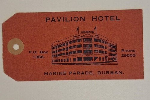 PAVILION Hotel old luggage label DURBAN South Africa