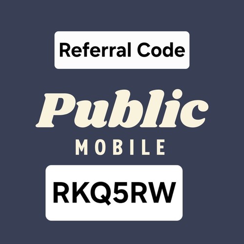 Public Mobile Canada (sans SIM) OBTENEZ 10 $ DE RABAIS SUR L'ACTIVATION Code de parrainage : RKQ5RW