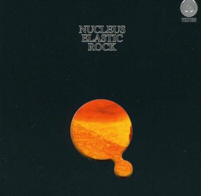 Nucleus: Elastic Rock: NEU CD Digisleeve REPUK1076 AB