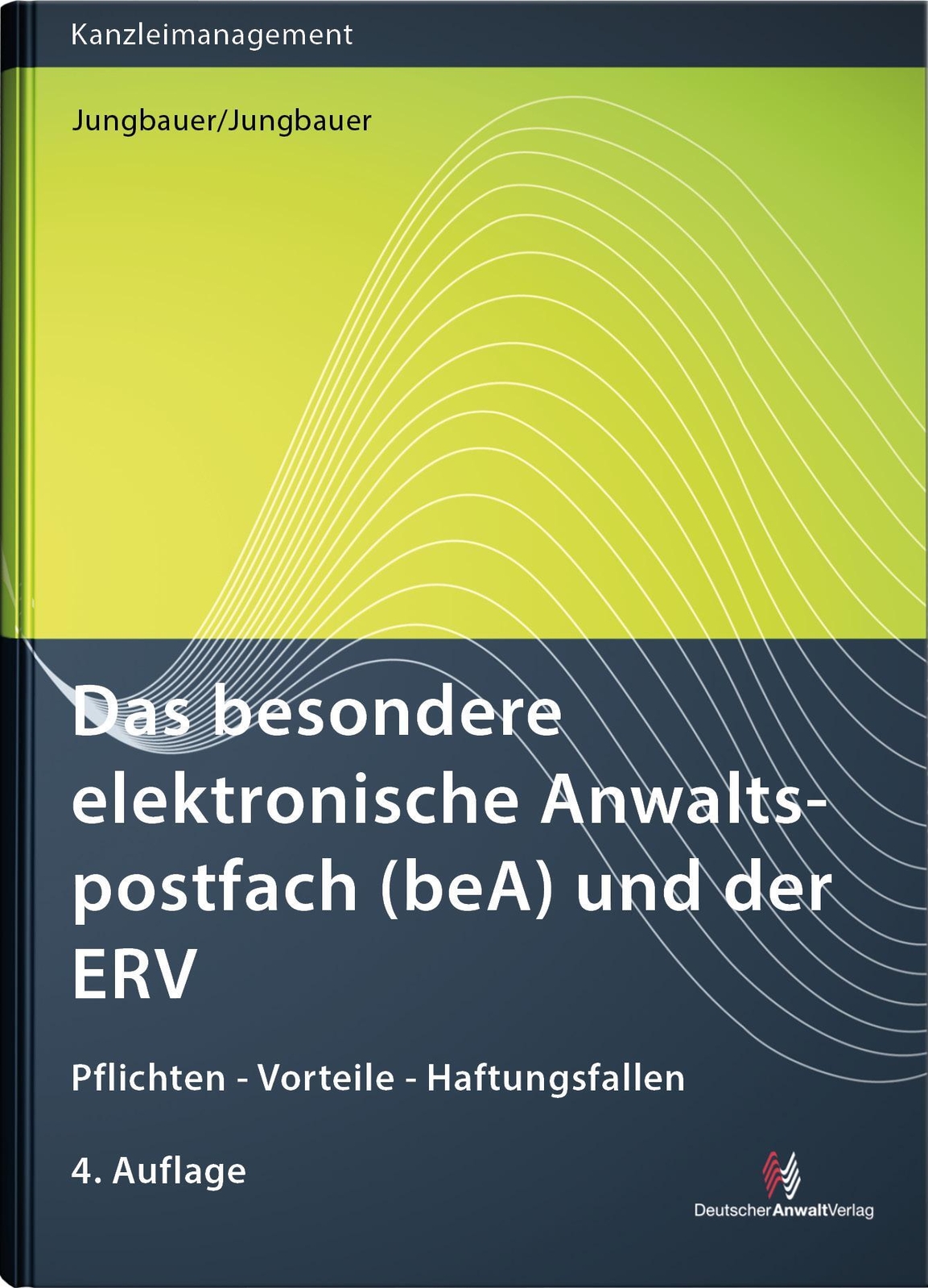 Das Besondere Elektronische Anwaltspostfach (bea) Und Der Erv | Sabine