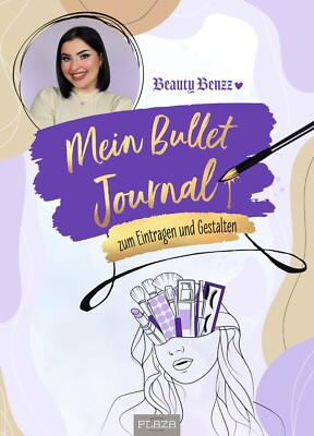 Beauty Benzz / Mein Bullet Journal von Beauty Benzz