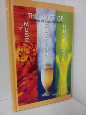 Voice of Muse - Unarius - Elysium (The Pulse of Creation, Volume 5) - VERY GOOD