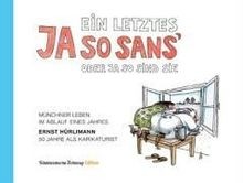 Ein letztes Ja so sans oder ja so sind sie von Erns... | Buch | Zustand sehr gut