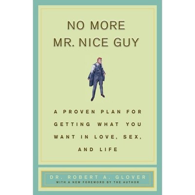 No More Mr Nice Guy Robert A Glover Self Help Personal Growth Paperback Book