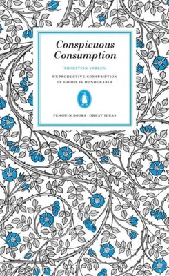 Thorstein Veblen | Conspicuous Consumption | Taschenbuch | Englisch (2005)