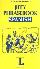 Jiffy Phrasebook Spanish (Langenscheidt Phrasebooks)