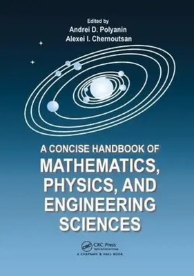 A Concise Handbook of Mathematics, Physics, and Engineering Sciences | Englisch