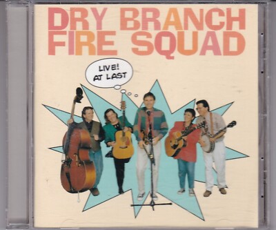 DRY BRANCH FIRE SQUAD - live at last CD