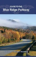 Guide to the Blue Ridge Parkway - Flexibound By Logue, Victoria - GOOD