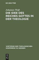 Die Idee Des Reiches Gottes In Der Theologie | Buch | 9783111201986