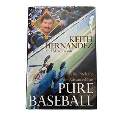Pure Baseball Keith Hernandez NY Mets Signed Autograph 1st Ed, 1st Print HC Book