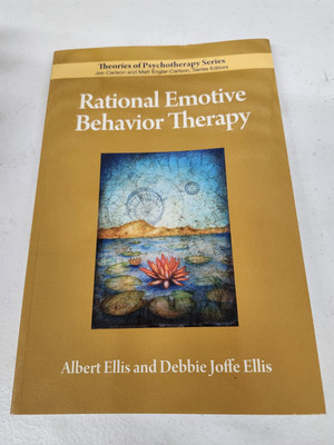 Rational Emotive Behavior Therapy (Theories of Psychotherapy), Ellis