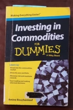 Investing in Commodities for Dummies Paperback Amine Bouchentouf