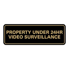 Standard Property Under 24 Video Surveillance Sign