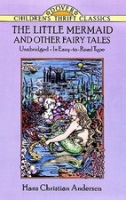 The Little Mermaid and Other Fairy ..., Hans Christian