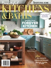 Beautiful Kitchens & Baths Traditional Home Magazine- BRAND NEW