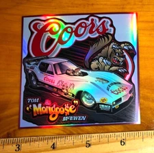 Tom "THE MONGOOSE" McEwen 1982 COORS Silver Bullet Holographic CORVETTE Sticker