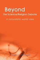 Guido O. Perez (U. A.) | Beyond The Science/Religion Debate | Taschenbuch (2008)