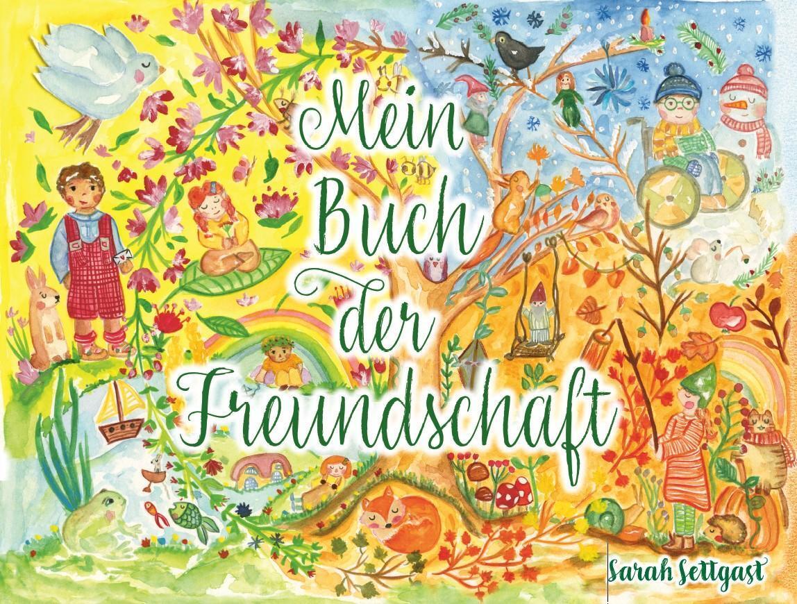 Mein Buch Der Freundschaft Sarah Settgast