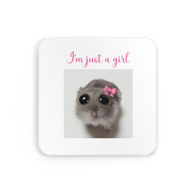 I'm Just A Girl Sad Hamster Untersetzer süß lustig virale Geschenke Geschenk Neu
