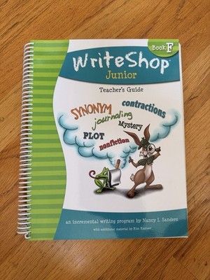 WriteShop Junior Book F. Teacher's Guide Writing and Grammar