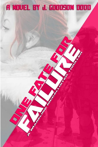 J. Goodson Dodd | One Fate For Failure | Taschenbuch | Englisch (2016)-image