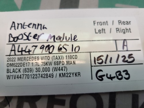 Mercedes Vito W447 (Taxi) Antennen Booster Modul A4479006510 15/1/25 G4B3
