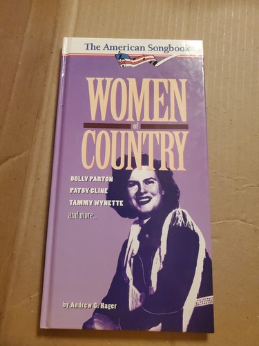 WOMEN OF COUNTRY: DOLLY PARTON, PATSY CLINE, TAMMY WYNETTE By Andrew C. Hager VG - Picture 23 of 24