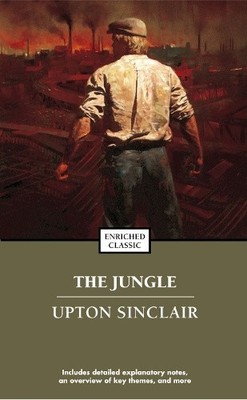 The Jungle (Enriched Classics) by Sinclair, Upton [Paperback]
