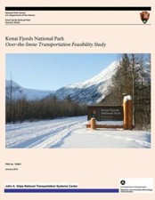 Kenai Fjords National Park: Over-The-Snow Transportation Feasibility Study