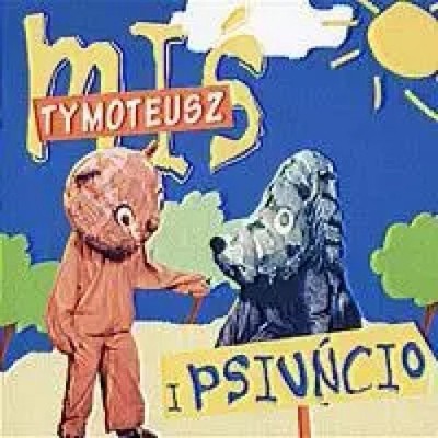 Miś Tymoteusz i Psiuńcio MTJ Agencja Artystyczna