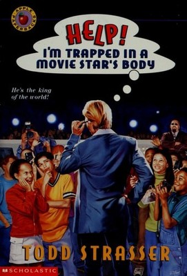 Help! I'm Trapped in a Movie Star's Body by Strasser, Todd, Acceptable Book