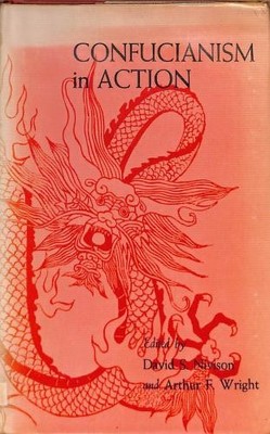 Confucianism in Action (Stanford Studies in the Civilizations of Eastern Asia)