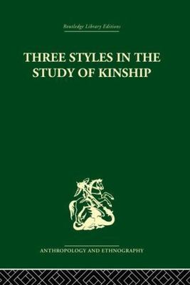 Three Styles in the Study of Kinship, Paperback by Barnes, J. A., Like New Us...
