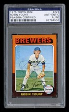 1975 TOPPS #223 ROBIN YOUNT PSA CENTERED AUTOGRAPHED SIGNED PERIOD PEN AUTOGRAPH