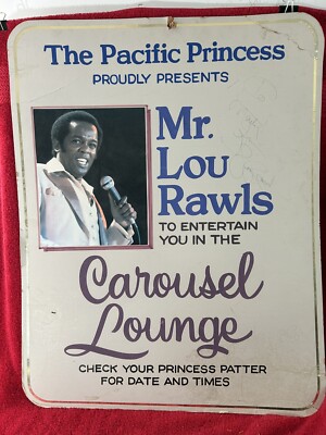 LOU RAWLS - AUTOGRAPHED Signed Pacific Princess Carousel Lounge Poster
