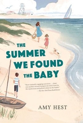 The Summer We Found the Baby by Amy Hest (English) Paperback Book
