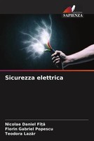Nicolae Daniel Fî¿¿ (U. A.) | Sicurezza Elettrica | Taschenbuch | Italienisch
